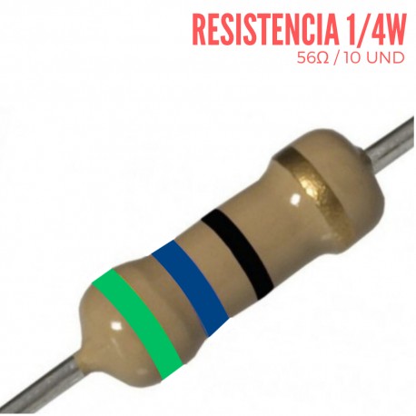 Resistencia 56 Ohm 1/4 W (10 Pcs)